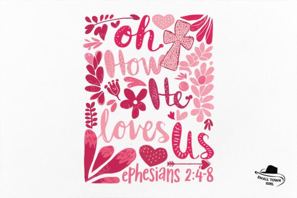 Oh How He Loves Us: Pink Boho Valentine Design
